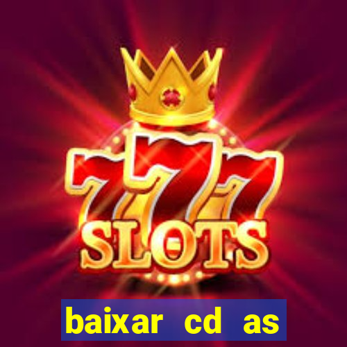 baixar cd as melhores de edson gomes